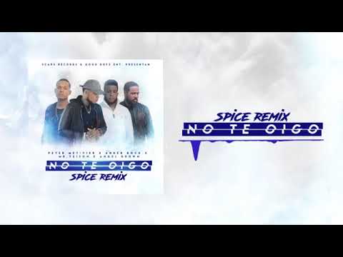 No te Oigo Spice Remix   Ander Bock, Angel Brown, Mr  Yeison, Peter Metivier 360p 2
