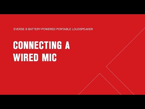 EVERSE 8 Training - Connecting a Wired Microphone