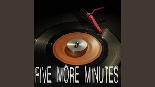Five More Minutes (Originally Performed by The Jonas Brothers) (Instrumental)