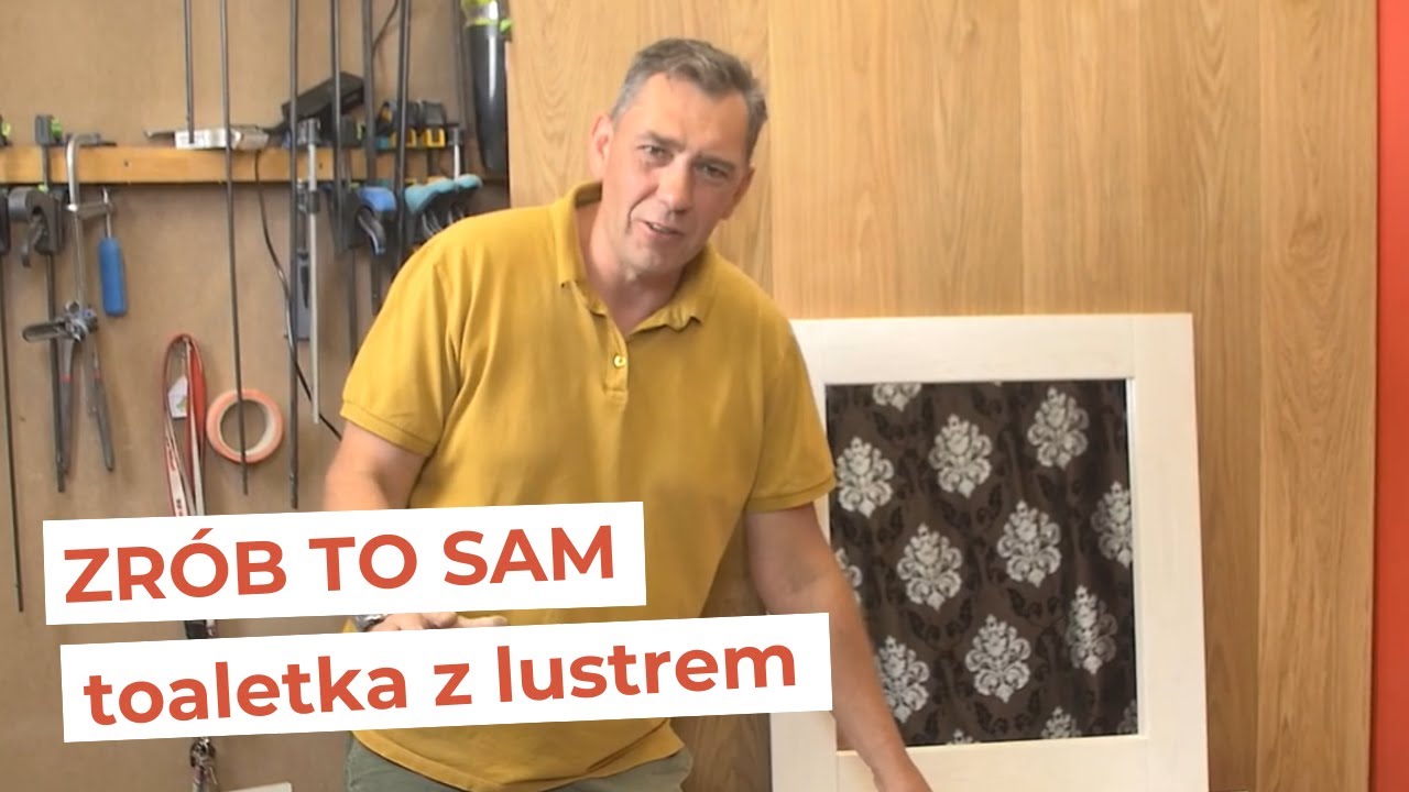 Watch Zrób to sam: toaletka z lustrem | Darek Stolarz now Zrób to sam: toaletka z lustrem | Darek Stolarz