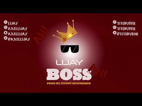 Lijay x Titony Bmk - Boss