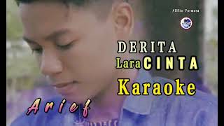 Download lagu Lagu Terbaru Arief || Lirik Karaoke Derita Lara Cinta SlowRock Minang 2021 mp3