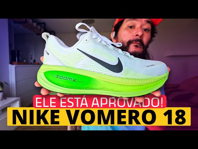 TESTADO E APROVADO | NIKE VOMERO 18