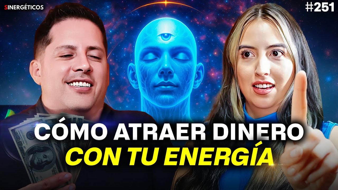 La LEY DE LA ATRACCIÓN, como MANIFESTAR y atraer todo lo que deseas | Alejandra L |#251 SINERGÉTICOS