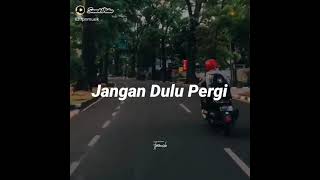 Download lagu Story WA keren seventeen - ( jangan dulu pergi) mp3