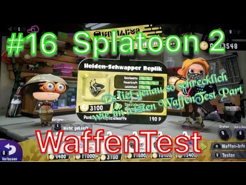 Helden Schwapper Replik SPLATOON 2 Part 16