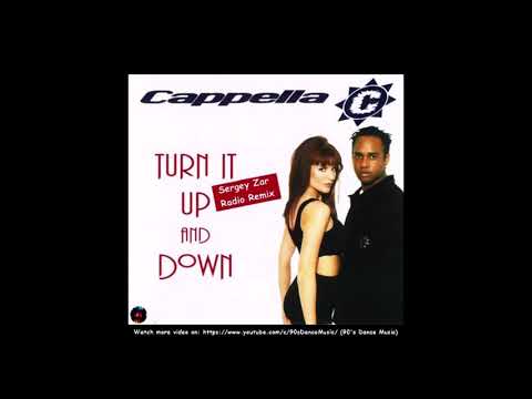 Cappella - Turn It Up And Down (Sergey Zar Radio Remix) (90's Dance Music) ✅