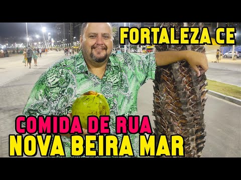 PROVANDO COMIDAS DE RUA NA NOVA BEIRA MAR DE FORTALEZA - CEARÁ | VISITA GASTRONÔMICA