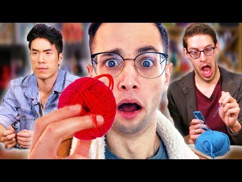 The Try Guys Try Knitting