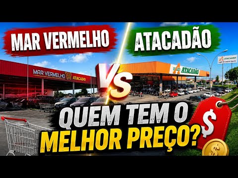 Mar Vermelho vs Atacadão: Descubra Qual Tem as Melhores Ofertas!