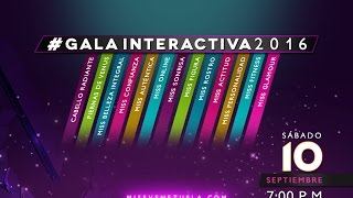 Miss Venezuela 2016 Interactive Gala