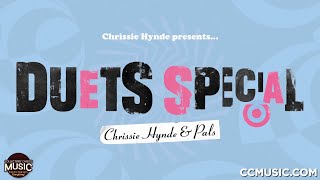 Chrissie Hynde Joins Friends for Duets | Pre-Order the "Duets Special" Album Now!