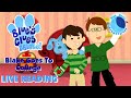 Blue S Clues Blake Blake Goes To College Live Reading Blake S Final Video