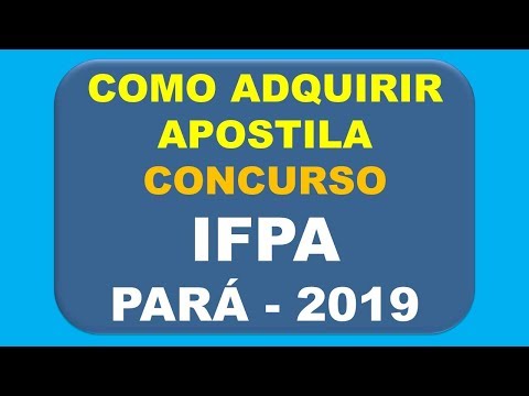 Baixar Apostila Concurso IFPA PA 2019 - Instituto Federal de Educação, Ciência e Tecnologia do Pará