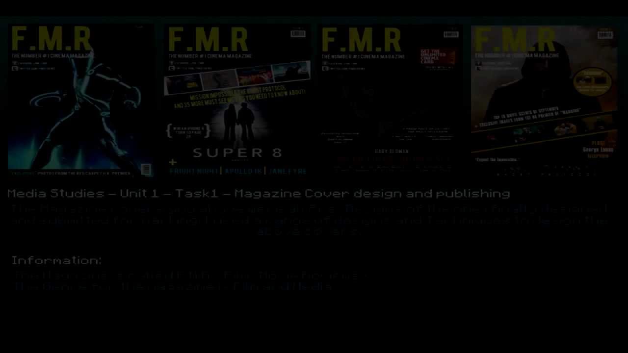 Media Studies - Unit 1 - Task 1 - Magazine Cover Design and Publishing