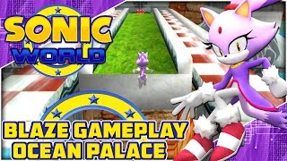 Sonic World PC - Blaze The Cat & Ocean Palace Gameplay!