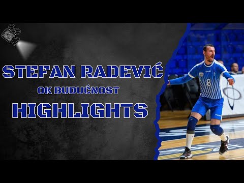 Stefan Radević #8 || OK Budućnost || Highlights