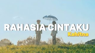 Download lagu Rahasia Cintaku - Kahitna (lirik lagu) mp3