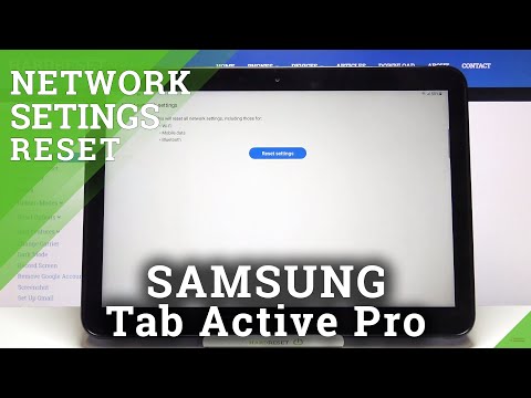 How to Reset Network Settings in SAMSUNG Galaxy Tab Active Pro – Default Network Configuration