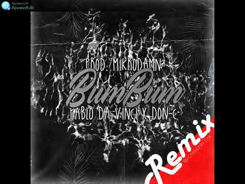 DON-C ft. Pablo Da Vinci - BUM BUM (CHRISTOPHER COX REMIX)