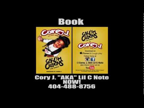 Corey J. aka Lil C-Note - Call 'Em Crayons