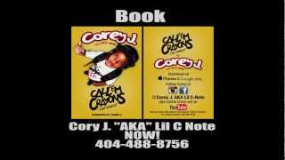 Corey J. aka Lil C-Note - Call 'Em Crayons