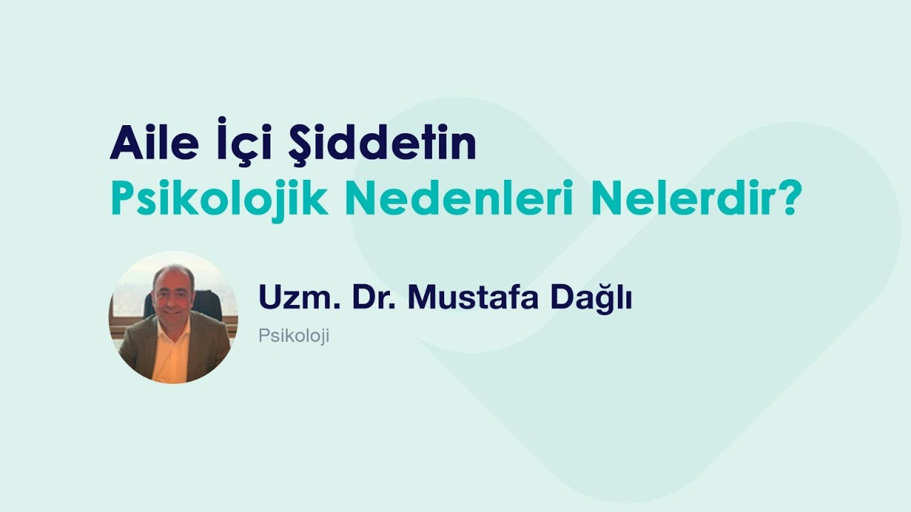 Aile İçi Şiddetin Psikolojik Nedenleri Nelerdir?