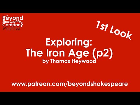 2 The Iron Age (Beyond Shakespeare, webcam, 2022)
