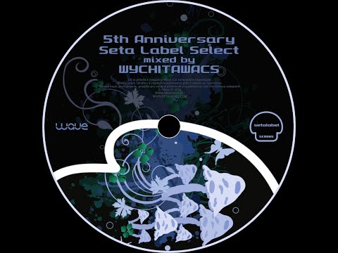5th Anniversary Seta Label Select mixed by Wychitawacs