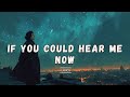 If You Could Hear Me Now Cinematic Pop Ballad Of Longing Love