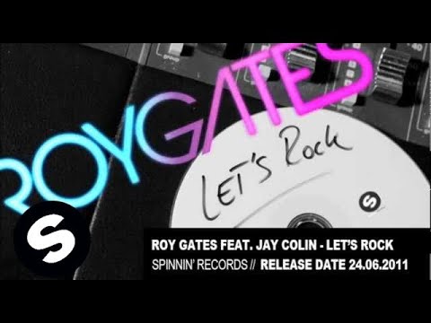 Roy Gates ft. Jay Colin - Let's Rock
