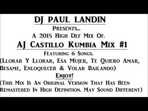 DJ PAUL LANDIN - AJ Castillo Kumbia Mix #1 (HD Version)