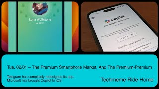 Tue. 01/02 – The Premium Smartphone Market, And The Premium-Premium