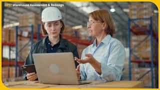 UPS Customer Solutions: UPS® Warehouse Assessment and Redesign