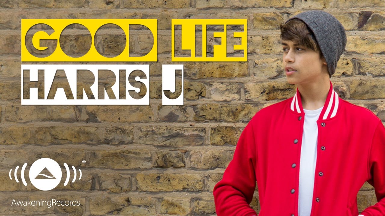 Harris J - Good Life | Official Audio