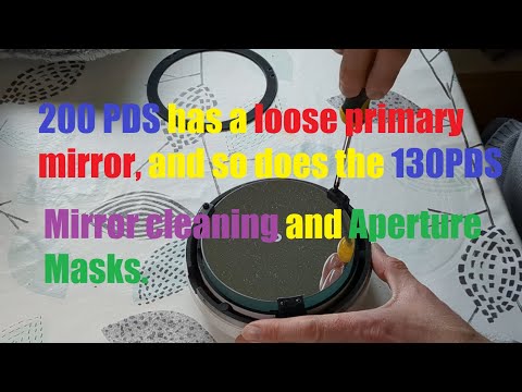 200PDS and 130PDS both have loose primary mirrors!