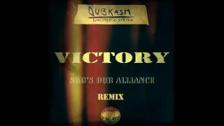 Dubkasm - Victory (SKG'S Dub Alliance Remix)