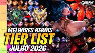 TIER LIST dos MELHORES e PIORES HERÓIS para SUBIR de ELO no MOBILE LEGENDS - S41 | JULHO 2026