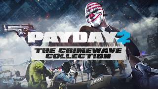 Видео PAYDAY 2: КОЛЛЕКЦИЯ«КРИМИНАЛЬНАЯ ВОЛНА»