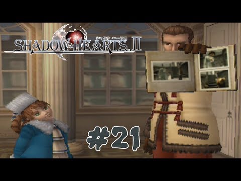 Let's Play Shadow Hearts: Covenant (BLIND) Part 21: NO MORE CAHOOTS!