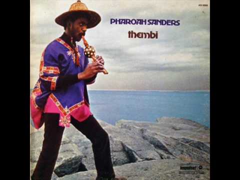 Pharoah Sanders - Astral Traveling