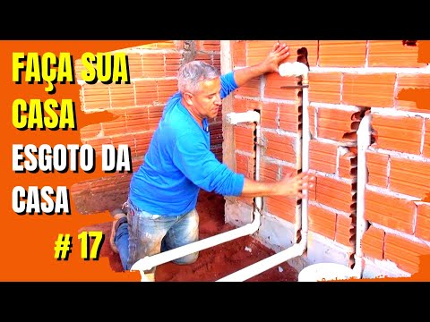 FAÇA SUA CASA, ESGOTO DA CASA #17
