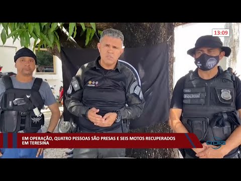 Quatro pessoas são presas e seis motos são recuperadas em Teresina 23 03 2022
