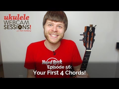 Ukulele Webcam Sessions (Ep.56) – Your First 4 Chords!