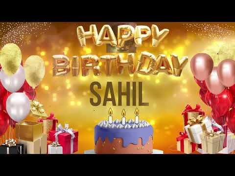 SAHIL - Happy Birthday Sahil - जन्मदिन की हार्दिक शुभकामनाएं सहिल