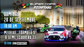 Súper Copa Roshfrans León | MexBike, F5 & GTML | Carrera 2 | EN VIVO