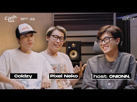 Coldzy & Pixel Neko x onionn. | Thử Sức Qua Nhiều Bản Ngã Âm Nhạc | Cánh Gà EP7