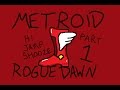 THIS LOOKS AWESOME Metroid Rogue Dawn ROM Hack Part 1