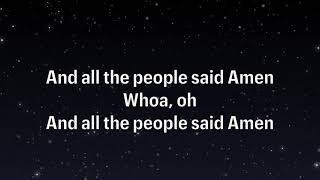 All the People Said Amen by Matt Maher Lyrics