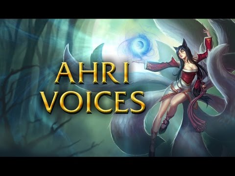 LoL Voices - Ahri - All 17 languages